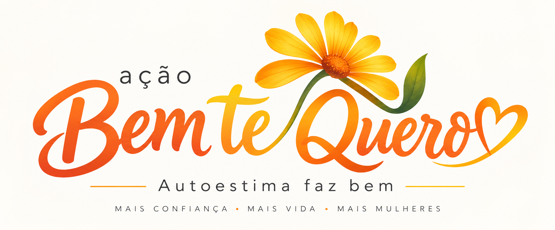 Ação Bem Te Quero — Autoestima faz bem